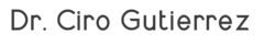 Dr. Ciro Gutierrez